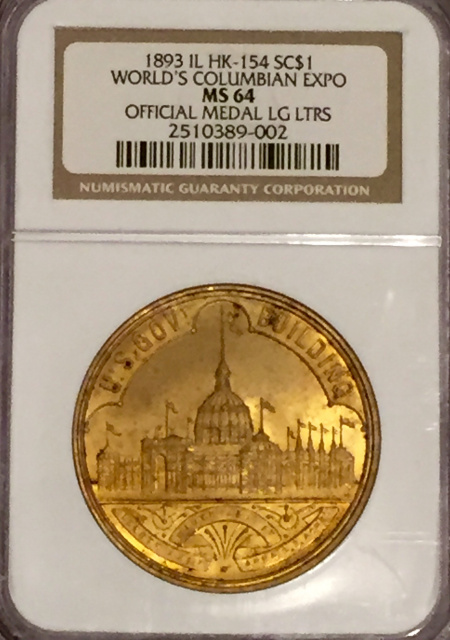 HK-154 NGC MS64 World's Columbian Expo Official Medal LG LTRS